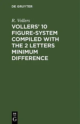 E-Book (pdf) Vollers' 10 Figure-System compiled with the 2 letters minimum difference von R. Vollers