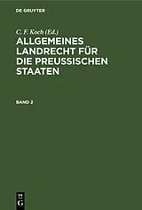 E-Book (pdf) Allgemeines Landrecht für die Preußischen Staaten. Band 2 von
