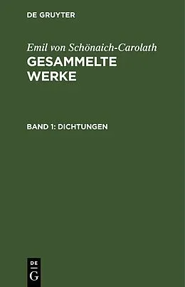 E-Book (pdf) Gesammelte Werke. Band 1 von Emil von Schönaich-Carolath