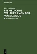 E-Book (pdf) Die Gedichte Walthers von der Vogelweide von Karl Lachmann