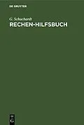 E-Book (pdf) Rechen-Hilfsbuch von G. Schuchardt