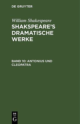 E-Book (pdf) William Shakespeare: Shakspeares dramatische Werke / Antonius und Cleopatra von William Shakespeare