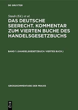 E-Book (pdf) (Handelsgesetzbuch: Viertes Buch.) von Georg Schaps