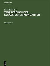 E-Book (pdf) Wörterbuch der elsässischen Mundarten / Wörterbuch der elsässischen Mundarten. Band 2, Lfg 5 von 