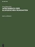 Wörterbuch der elsässischen Mundarten. Band 2, Lieferung 3