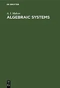E-Book (pdf) Algebraic Systems von A. I. Malcev