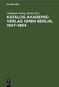 E-Book (pdf) Katalog Akademie-Verlag GmbH Berlin, 19471964 von 