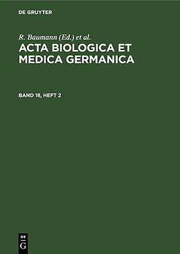Fester Einband Acta Biologica et Medica Germanica / Acta Biologica et Medica Germanica. Band 18, Heft 2 von 