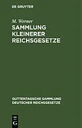 E-Book (pdf) Sammlung kleinerer Reichsgesetze von M. Werner