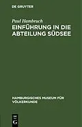 E-Book (pdf) Einführung in die Abteilung Südsee von Paul Hambruch