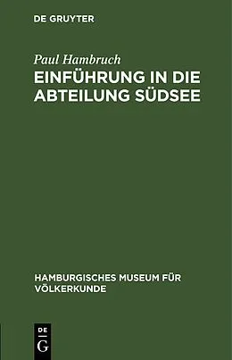 E-Book (pdf) Einführung in die Abteilung Südsee von Paul Hambruch