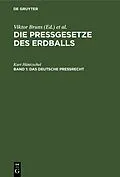 E-Book (pdf) Das Deutsche Preßrecht von Kurt Häntzschel