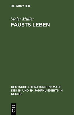 Fester Einband Fausts Leben von Maler Müller