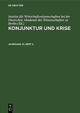 Fester Einband Konjunktur und Krise / Konjunktur und Krise. Jahrgang 12, Heft 2 von 