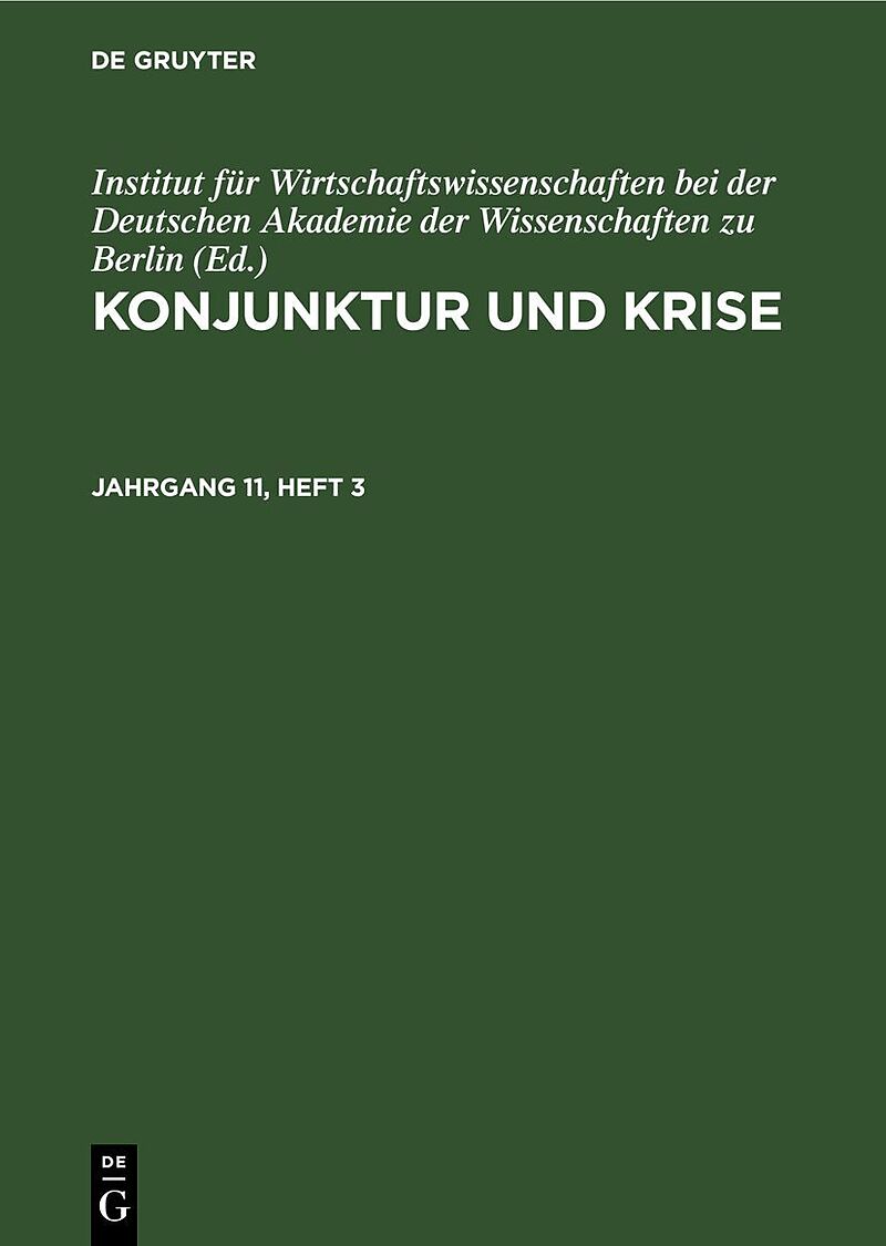 Konjunktur und Krise / Konjunktur und Krise. Jahrgang 11, Heft 3
