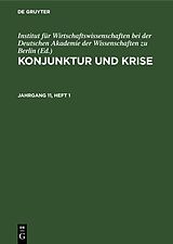 E-Book (pdf) Konjunktur und Krise / Konjunktur und Krise. Jahrgang 11, Heft 1 von 