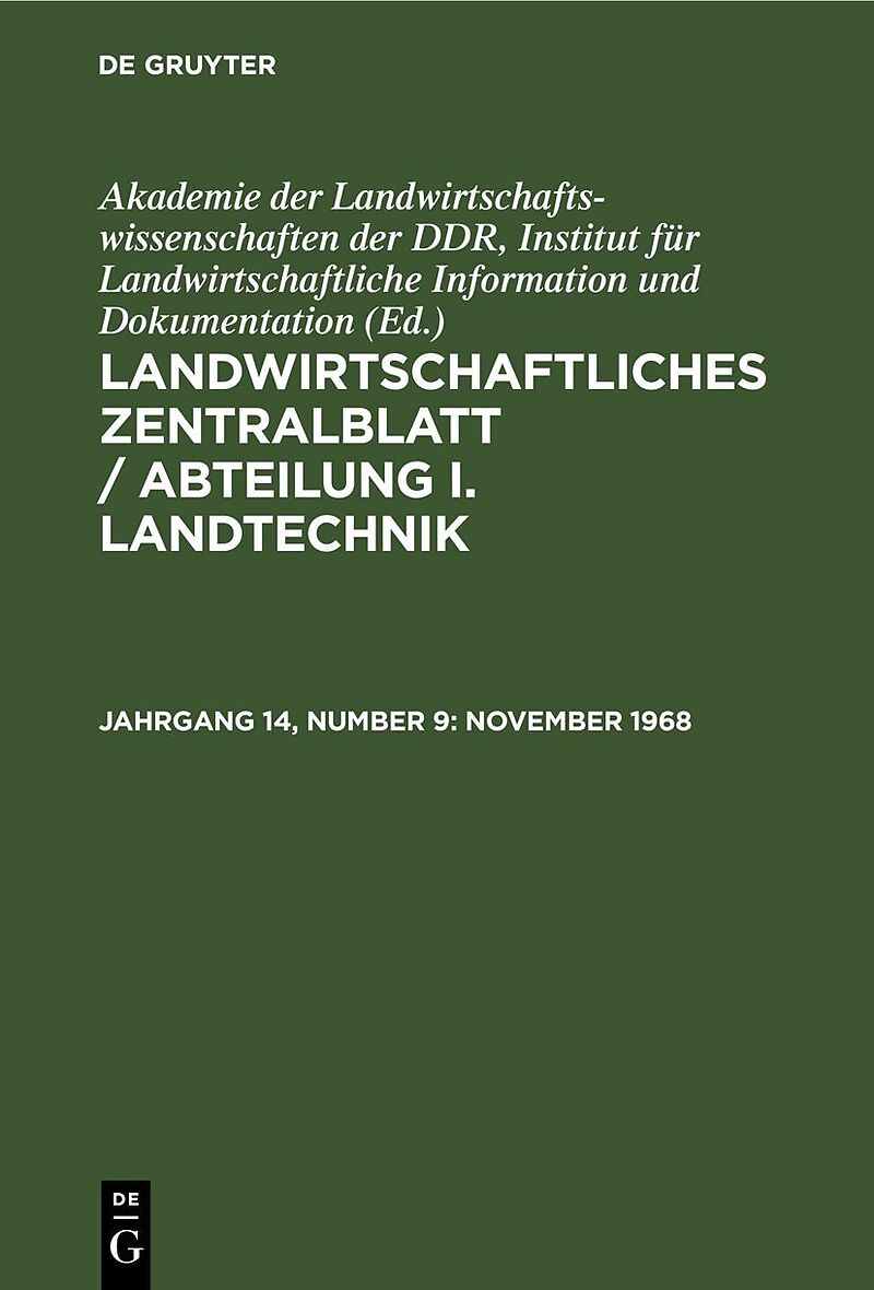 Landwirtschaftliches Zentralblatt / Abteilung I. Landtechnik / November 1968