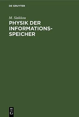 E-Book (pdf) Physik der Informationsspeicher von M. Siakkou