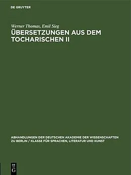 E-Book (pdf) Übersetzungen aus dem Tocharischen II von Werner Thomas, Emil Sieg