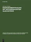 E-Book (pdf) Energieübertragung mit hochgespanntem Gleichstrom von Hermann Schulze