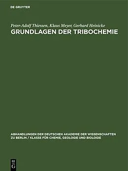 E-Book (pdf) Grundlagen der Tribochemie von Peter-Adolf Thiessen, Klaus Meyer, Gerhard Heinicke