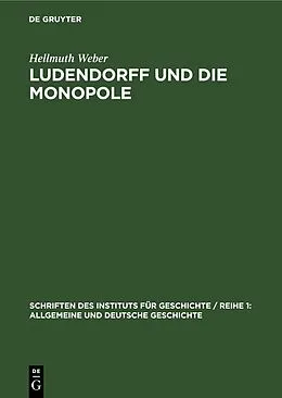 PDF Ludendorff und die Monopole von Hellmuth Weber