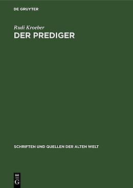 Fester Einband Der Prediger von Rudi Kroeber