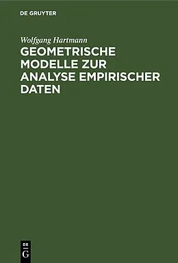 E-Book (pdf) Geometrische Modelle zur Analyse empirischer Daten von Wolfgang Hartmann