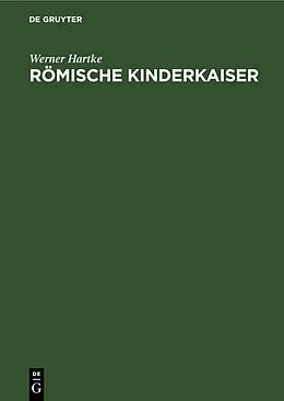 E-Book (pdf) Römische Kinderkaiser von Werner Hartke
