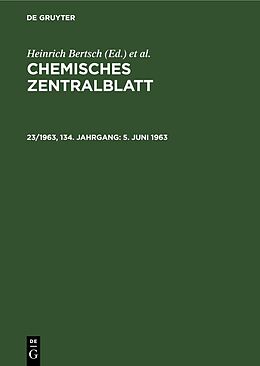 E-Book (pdf) Chemisches Zentralblatt / 5. Juni 1963 von 