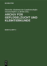 E-Book (pdf) Archiv für Geflügelzucht und Kleintierkunde. Band 14, Heft 4 von 