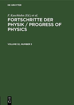 Livre Relié Fortschritte der Physik / Progress of Physics. Volume 32, Number 3 de 