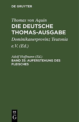 E-Book (pdf) Thomas von Aquin: Die deutsche Thomas-Ausgabe / Auferstehung des Fleisches von 