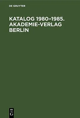 E-Book (pdf) Katalog 19801985. Akademie-Verlag Berlin von 