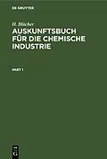 E-Book (pdf) Auskunftsbuch für die Chemische Industrie von H. Blücher
