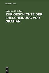 E-Book (pdf) Zur Geschichte der Ehescheidung vor Gratian von Heinrich Geffcken