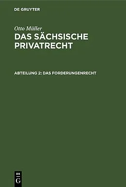 PDF Das Forderungenrecht von Otto Müller