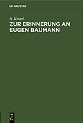 E-Book (pdf) Zur Erinnerung an Eugen Baumann von A. Kossel