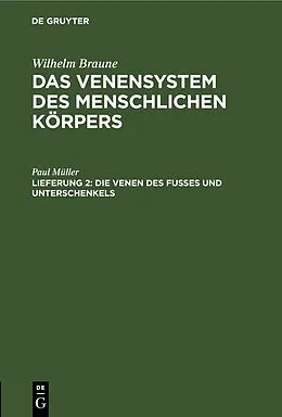 PDF Die Venen des Fusses und Unterschenkels von Paul Müller