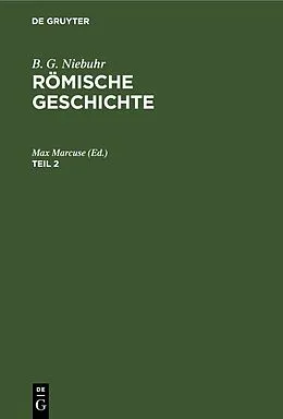 PDF Römische Geschichte. Teil 2 von B. G. Niebuhr