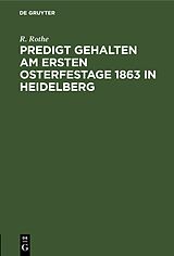 E-Book (pdf) Predigt gehalten am ersten Osterfestage 1863 in Heidelberg von R. Rothe