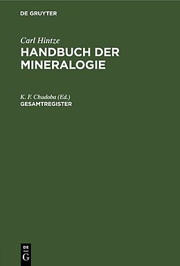 E-Book (pdf) Carl Hintze: Handbuch der Mineralogie / Gesamtregister von 