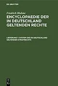 PDF System des in Deutschland geltenden Strafrechts von Friedrich Bluhme
