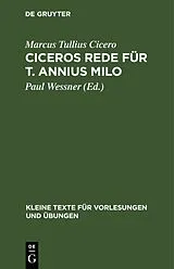 Fester Einband Ciceros Rede für T. Annius Milo von Marcus Tullius Cicero