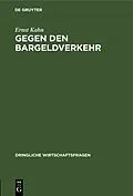 PDF Gegen den Bargeldverkehr von Ernst Kahn