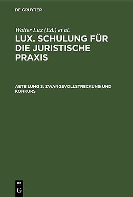 E-Book (pdf) Lux. Schulung für die juristische Praxis / Zwangsvollstreckung und Konkurs von 