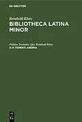E-Book (pdf) P. Terenti Andria von Publius Terentius Afer, Reinhold Klotz