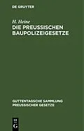 PDF Die Preußischen Baupolizeigesetze von H. Heine
