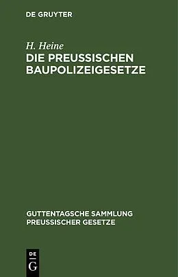 PDF Die Preußischen Baupolizeigesetze von H. Heine