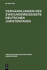 E-Book (pdf) Verhandlungen des Zweiunddreißigste Deutschen Juristentages von 